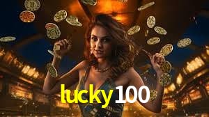 Bonus Features lucky100