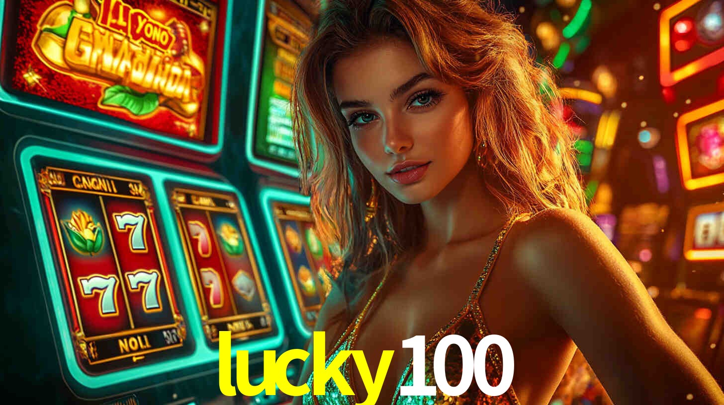 Welcome Bonus lucky100